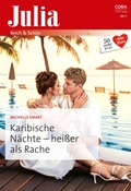 Cover: Karibische N&auml;chte - hei&szlig;er als Rache - CORA Verlag