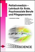 Cover: Palliativmedizin - Lehrbuch f&uuml;r &Auml;rzte, Psychosoziale Berufe und Pflegepersonen - UNI-MED Verlag AG