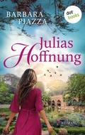 Cover: Julias Hoffnung - dotbooks