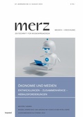 Cover: &Ouml;konomie und Medien. Entwicklungen - Zusammenh&auml;nge - Herausforderungen - kopaed - merz / medien+ erziehung