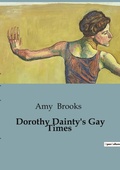 Cover: Dorothy Dainty's Gay Times - Culturea