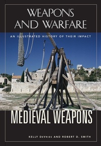 Enlarge image Cover: Medieval Weapons - ABC-CLIO