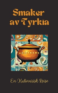 Abbildung von: Smaker av Tyrkia - Coledown Kitchen