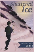 Cover: Shattered Ice - Dennis Robertson