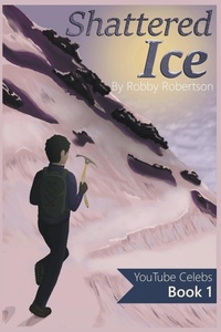 Enlarge image Cover: Shattered Ice - Dennis Robertson