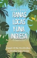 Cover: Ranas Locas Y Una Inglesa - Angelott
