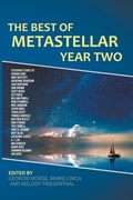 Cover: The Best of MetaStellar Year Two - Metastellar Press