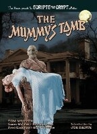 Enlarge image Cover: The Mummy's Tomb - Scripts from the Crypt collection No. 14 (hardback) - BEARMANOR MEDIA