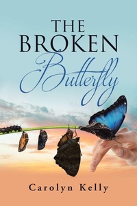 Enlarge image Cover: The Broken Butterfly - Page Publishing