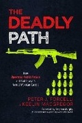 Cover: The Deadly Path - Knox Press
