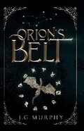 Cover: Orion's Belt - J.G.Murphy