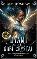 Cover: Dyami and the Gobi Crystal - Yetzirah Press