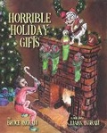 Cover: Horrible Holiday Gifts - Secant Publishing LLC