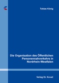 Bild: Die Organisation des &Ouml;ffentlichen Personennahverkehrs in Nordrhein-Westfalen - Kovac, Dr. Verlag