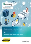 Cover: Equipment-as-a-Service (EaaS) - Fraunhofer Verlag