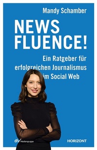 Abbildung von: Newsfluence! - Deutscher Fachverlag