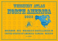 Abbildung von: Whiskey Atlas North America 2023 - Alba-Collection Verlag