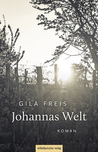 Abbildung von: Johannas Welt - Mitteldeutscher Verlag