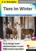 Abbildung von: Tiere im Winter - Sachuntericht Grundschule - KOHL VERLAG Der Verlag mit dem Baum