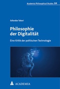 Cover: Philosophie der Digitalit&auml;t - academia