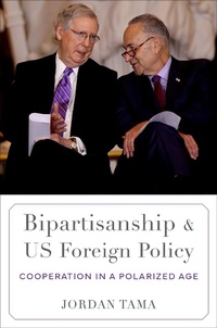Abbildung von: Bipartisanship and US Foreign Policy - OUP eBook