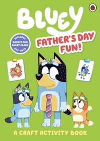 Abbildung von: Bluey: Father's Day Fun! - Ladybird
