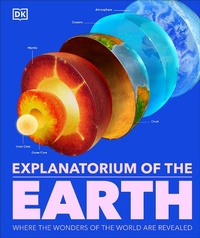 Abbildung von: Explanatorium of the Earth - DK Children