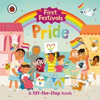 Enlarge image Cover: First Festivals: Pride - Ladybird