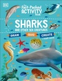 Cover: The Fact-Packed Activity Book: Sharks and Other Sea Creatures - DK Children