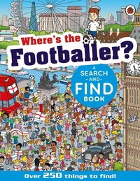 Enlarge image Cover: Where's the Footballer? - Ladybird