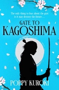 Cover: Gate to Kagoshima - Oneworld Publications