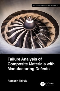 Enlarge image Cover: Failure Analysis of Composite Materials with Manufacturing Defects - Taylor & Francis