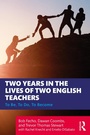 Cover: Two Years in the Lives of Two English Teachers - Taylor & Francis