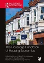 Cover: The Routledge Handbook of Housing Economics - Taylor & Francis