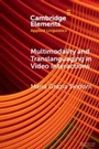 Cover: Multimodality and Translanguaging in Video Interactions - Cambridge University Press