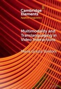 Cover: Multimodality and Translanguaging in Video Interactions - Cambridge University Press