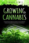 Cover: GROWING CANNABIS - Edward  Lewis