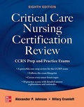 Bild: Critical Care Nursing Certification Review: CCRN Prep and Practice Exams, Eighth Edition - McGraw-Hill Education
