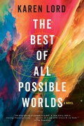 Cover: The Best of All Possible Worlds - Gollancz
