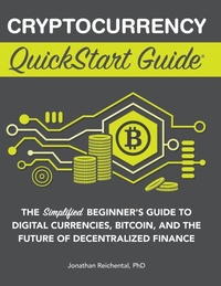 Enlarge image Cover: Cryptocurrency QuickStart Guide - Clydebank Media LLC