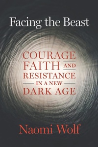 Enlarge image Cover: Facing the Beast - Chelsea Green Publishing Co