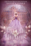 Cover: Faerie Hearts (Sharp Tales, #7) - Fiddlehead Press