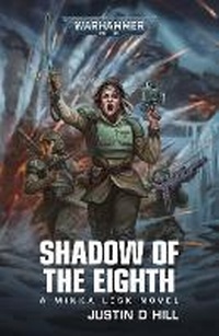 Enlarge image Cover: Shadow of the Eighth - Games Workshop Ltd