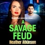 Cover: A Savage Feud - Boldwood Books Ltd