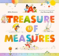 Enlarge image Cover: A Treasure of Measures - Chronicle Books LLC