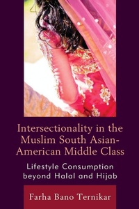 Abbildung von: Intersectionality in the Muslim South Asian-American Middle Class - Lexington Books