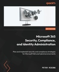 Cover: Microsoft 365 Security, Compliance, and Identity Administration - Packt Publishing