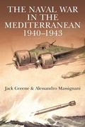 Cover: Naval War in the Mediterranean, 1940-1943 - Greenhill Books