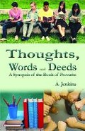 Cover: Thoughts, Words and Deeds - Grosvenor House Publishing Ltd