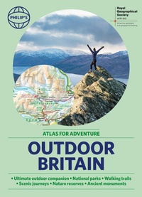 Enlarge image Cover: Philip's RGS Outdoor Britain: An Atlas for Adventure - Philip's